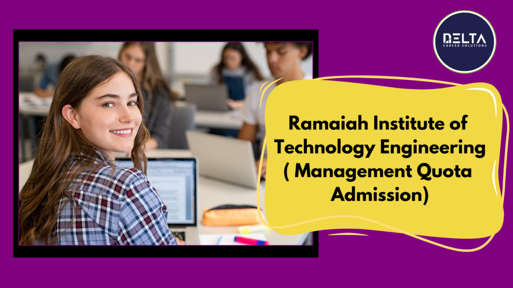 Ramaiah Institute of Technology management Quota